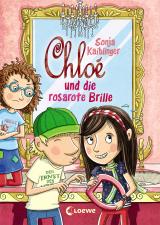 Cover-Bild Chloé und die rosarote Brille (Band 3)