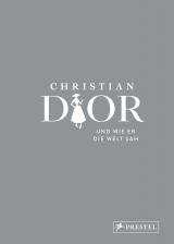 Cover-Bild Christian Dior und wie er die Welt sah