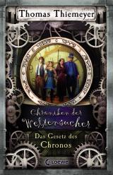 Cover-Bild Chroniken der Weltensucher (Band 5) - Das Gesetz des Chronos