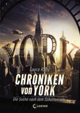 Cover-Bild Chroniken von York (Band 1) - Die Suche nach dem Schattencode
