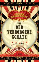 Cover-Bild Circus Baldoretti und der verborgene Schatz