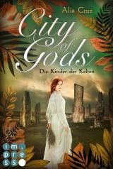 Cover-Bild City of Gods. Die Kinder der Kelten