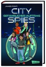 Cover-Bild City Spies 1: Gefährlicher Auftrag