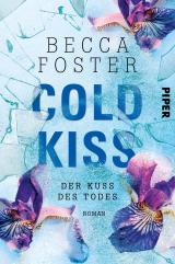 Cover-Bild Cold Kiss – Der Kuss des Todes