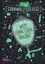 Cover-Bild Cornwall College 2: Wem kann Cara trauen?