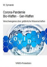 Cover-Bild Corona-Pandemie • Bio-Waffen • Gen-Waffen