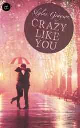 Cover-Bild Crazy like you