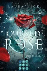 Cover-Bild Cursed Rose. Das Herz der Zauberin