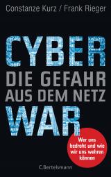 Cover-Bild Cyberwar – Die Gefahr aus dem Netz