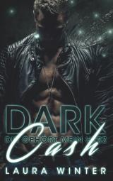 Cover-Bild Dark Cash - Dir gehört mein Herz