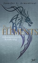 Cover-Bild Dark Elements 3 - Sehnsuchtsvolle Berührung