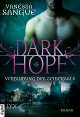 Cover-Bild Dark Hope - Verbindung des Schicksals