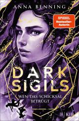 Cover-Bild Dark Sigils – Wen das Schicksal betrügt