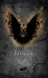 Cover-Bild Darkest Angel - Sein Besitz (Band 3)