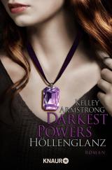 Cover-Bild Darkest Powers: Höllenglanz