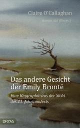 Cover-Bild Das andere Gesicht der Emily Brontë