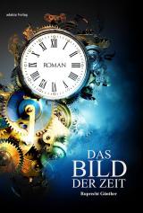 Cover-Bild Das Bild der Zeit