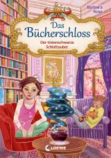 Cover-Bild Das Bücherschloss (Band 5) - Der tintenschwarze Schlafzauber