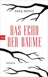Cover-Bild Das Echo der Bäume