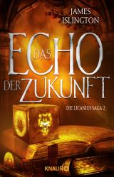 Cover-Bild Das Echo der Zukunft