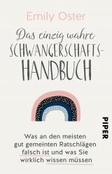 Cover-Bild Das einzig wahre Schwangerschafts-Handbuch