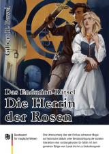 Cover-Bild Das Endurion Rätsel: Die Herrin der Rosen