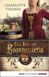 Cover-Bild Das Erbe der Braumeisterin