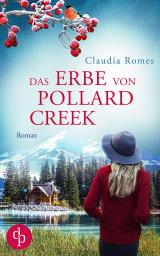 Cover-Bild Das Erbe von Pollard Creek