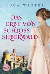 Cover-Bild Das Erbe von Schloss Silberwald