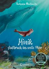 Cover-Bild Das geheime Leben der Tiere (Ozean) - Minik - Aufbruch ins weite Meer