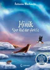 Cover-Bild Das geheime Leben der Tiere (Ozean) - Minik - Der Ruf der Arktis