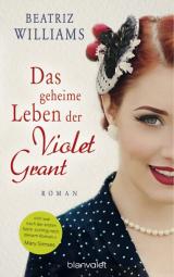 Cover-Bild Das geheime Leben der Violet Grant