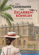 Cover-Bild Das Geheimnis der Zigarrenkönigin - Liebesroman Karibik