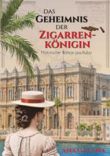 Cover-Bild Das Geheimnis der Zigarrenkönigin - Liebesroman Karibik