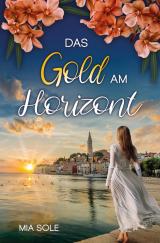 Cover-Bild Das Gold am Horizont