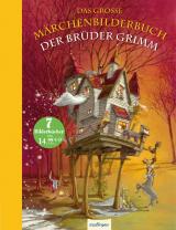 Cover-Bild Das große Märchenbilderbuch der Brüder Grimm