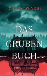 Cover-Bild Das Grubenbuch