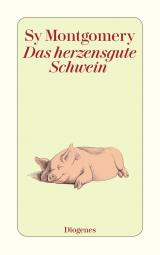 Cover-Bild Das herzensgute Schwein