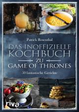 Cover-Bild Das inoffizielle Kochbuch zu Game of Thrones
