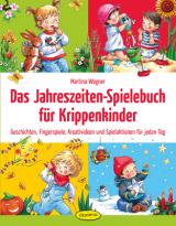 Cover-Bild Das Jahreszeiten-Spielebuch für Krippenkinder