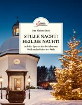 Cover-Bild Das kleine Buch: Stille Nacht! Heilige Nacht!