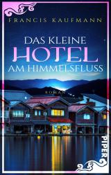 Cover-Bild Das kleine Hotel am Himmelsfluss