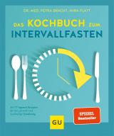 Cover-Bild Das Kochbuch zum Intervallfasten