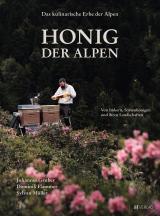 Cover-Bild Das kulinarische Erbe der Alpen - Honig der Alpen