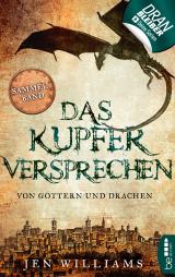 Cover-Bild Das Kupferversprechen - Von Göttern und Drachen