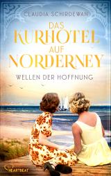 Cover-Bild Das Kurhotel auf Norderney - Wellen der Hoffnung