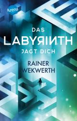 Cover-Bild Das Labyrinth (2). Das Labyrinth jagt dich