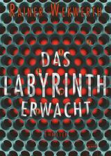 Cover-Bild Das Labyrinth erwacht