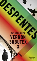Cover-Bild Das Leben des Vernon Subutex 3