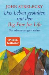 Cover-Bild Das Leben gestalten mit den Big Five for Life